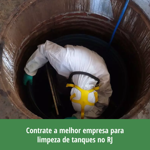Contrate a Melhor Empresa Para Limpeza de Tanques no RJ