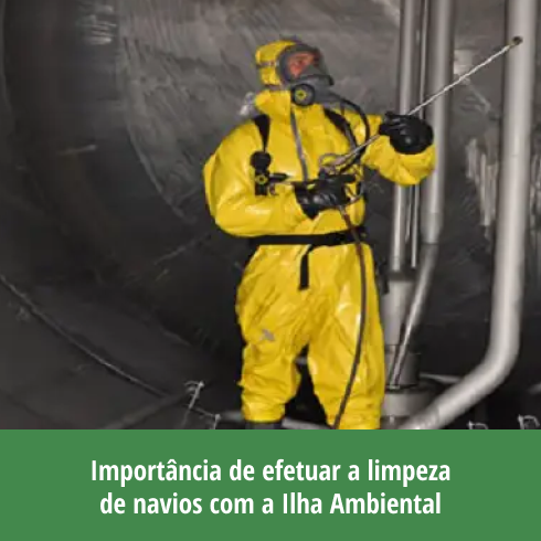 Importância de Efetuar a Limpeza de Navios Com a Ilha Ambiental