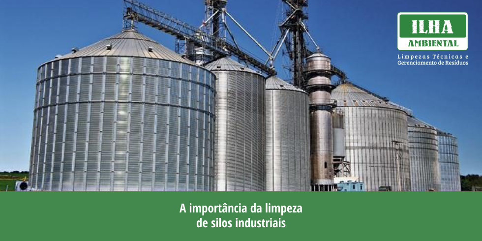A Importância da Limpeza de Silos Industriais A Importância da Limpeza de Silos Industriais