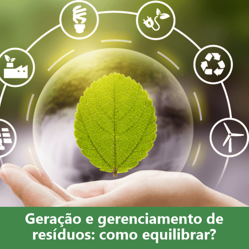 Geração e Gerenciamento de Resíduos: Como Equilibrar? geracao-e-gerenciamento-de-residuos-como-equilibrar