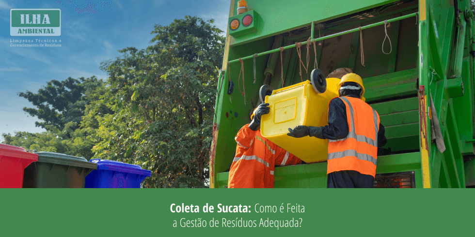 Coleta de Sucata: Como é a Gestão de Resíduos Adequada? Coleta de Sucata: Como é a Gestão de Resíduos Adequada?