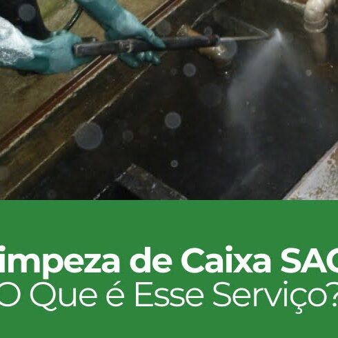 Limpeza de Caixa SAO: O Que é Esse Serviço?