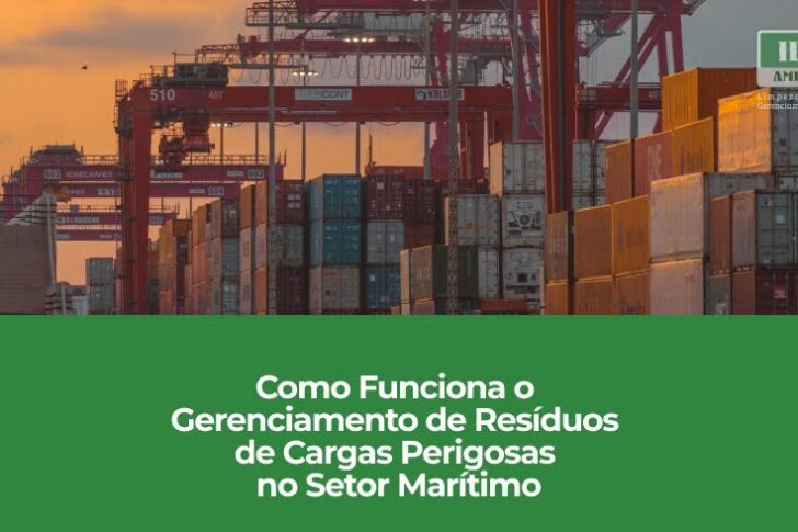 Como Funciona o Gerenciamento de Resíduos de Cargas Perigosas no Setor Marítimo Como Funciona o Gerenciamento de Resíduos de Cargas Perigosas no Setor Marítimo
